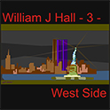 William J Hall, Singer, Songwriter - 3 - West Side